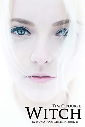 Witch A Sydney Hart Novel Book One