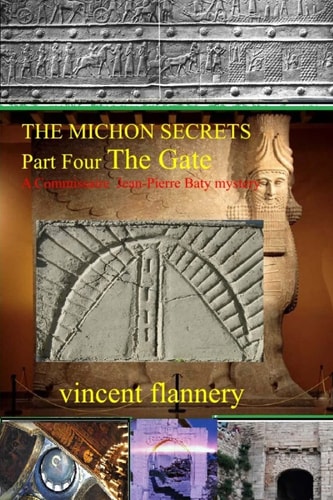 The Michon Secrets Part Four; The Gate