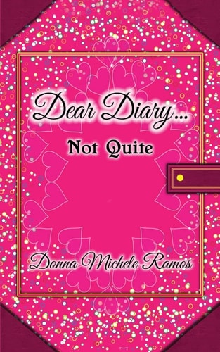 Dear Diary... Not Quite