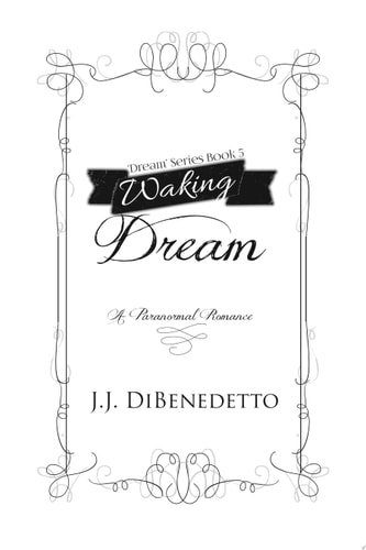 Waking Dream The Dream Doctor Mysteries, book 4