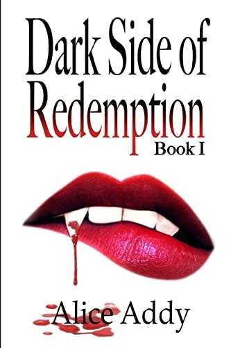 Dark Side of Redemption First Book in the Ladies of the Night Series