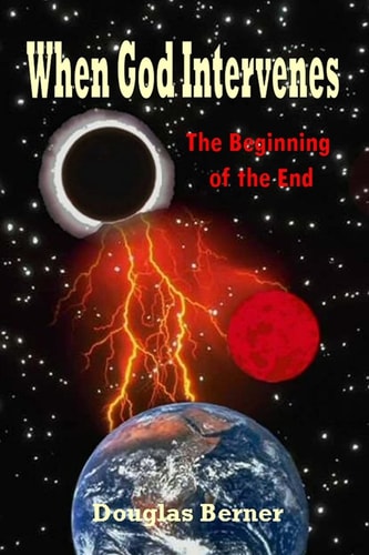 When God Intervenes The Beginning of the End
