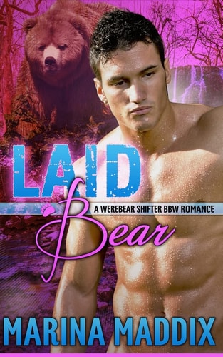 Laid Bear (a Werebear Shifter BBW Romance)