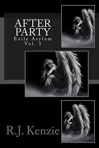 After Party- Exile Asylum Vol. 3