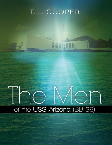 The Men of the USS Arizona (BB-39) Revised Edition