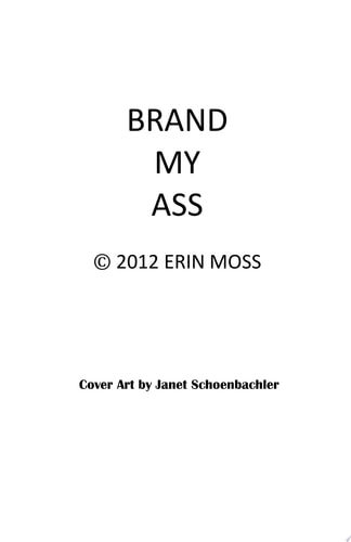 Brand My Ass