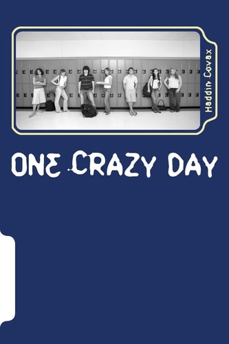 One Crazy Day A Screenplay