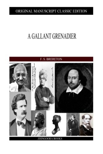A Gallant Grenadier