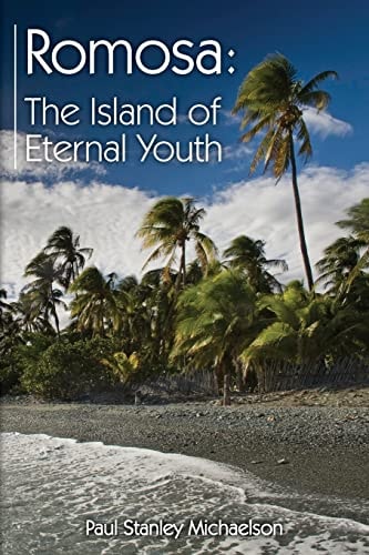 Romosa The Island of Eternal Youth