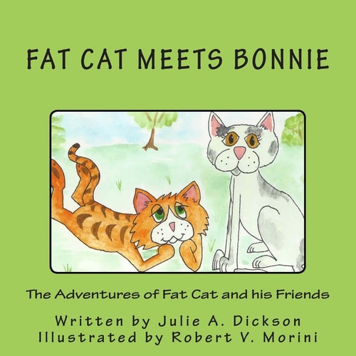 The Adventures of Fat Cat and His Friends Fat Cat Meets Bonnie