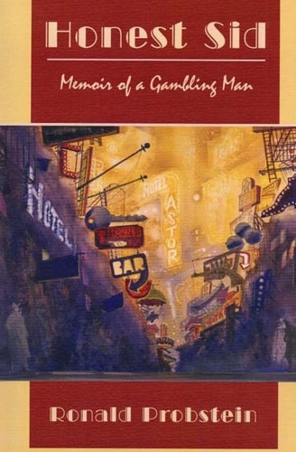 Honest Sid Memoir of a Gambling Man