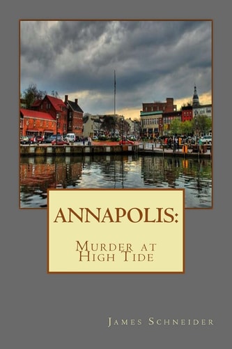 Annapolis Murder at High Tide