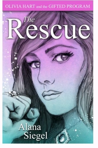 Olivia Hart and the Gifted Program The Rescue