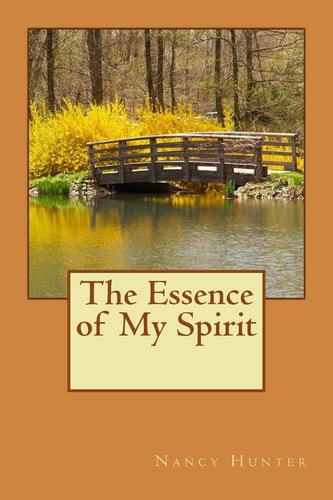 The Essence of My Spirit