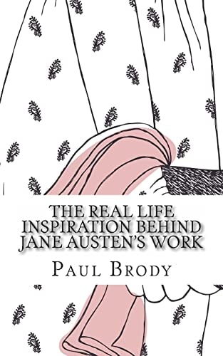 The Real Life Inspiration Behind Jane Austen's Work A Book-By-Book Look at Austen's Inspirations