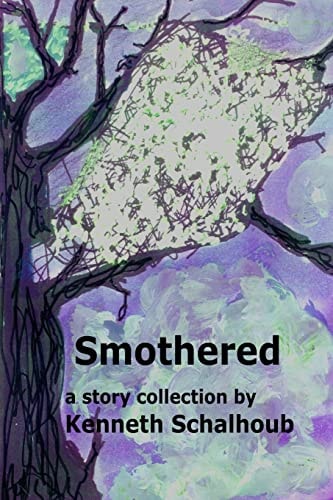 Smothered A Short Story Collection