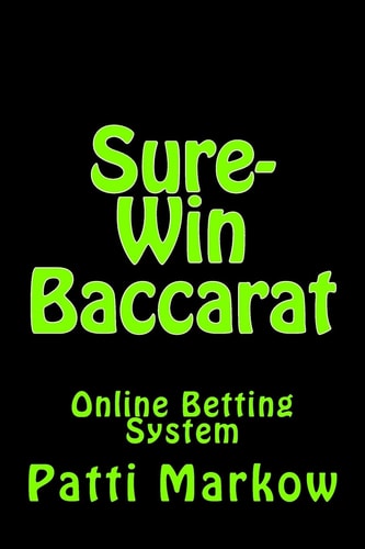 Sure-Win Baccarat Online Betting System