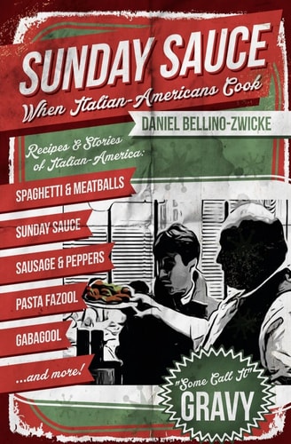 Sunday Sauce When Italian-Americans Cook