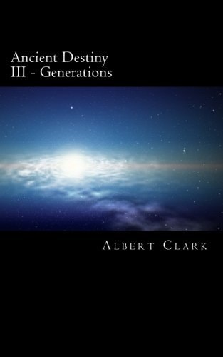 Ancient Destiny Vol III Generations