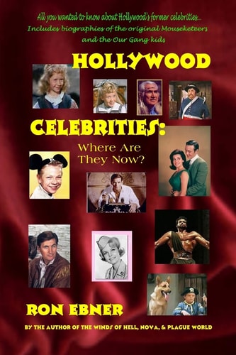 Hollywood Celebrities Where Are They Now?