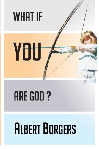 What If You Are God?