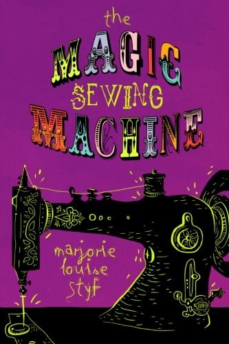 The Magic Sewing Machine