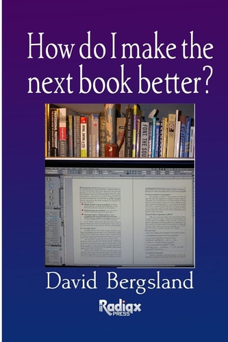 How Do I Make the Next Book Better?