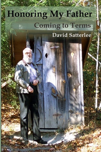 Honoring My Father Coming to Terms
