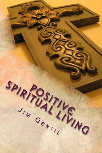 Positive Spiritual Living