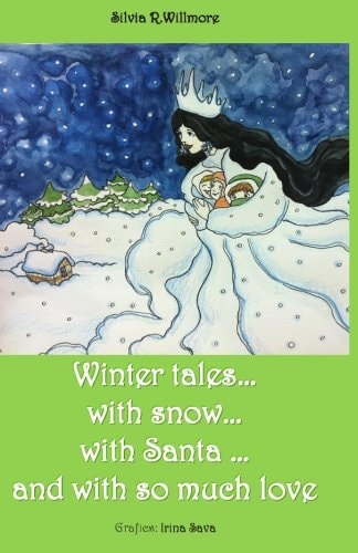 Winter Tales... with Snow... with Santa ... and with So Much Love