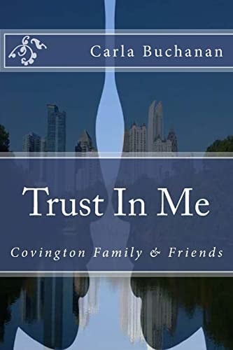 Trust in Me Covington Family and Friends