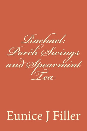 Rachael Porch Swings and Spearmint Tea