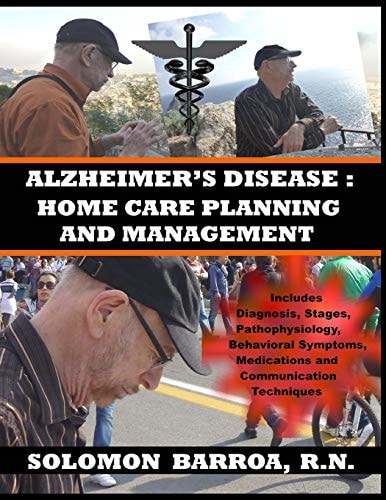 Alzheimer's Disease Home Care Planning and Management