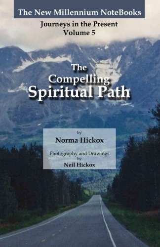 The Compelling Spiritual Path