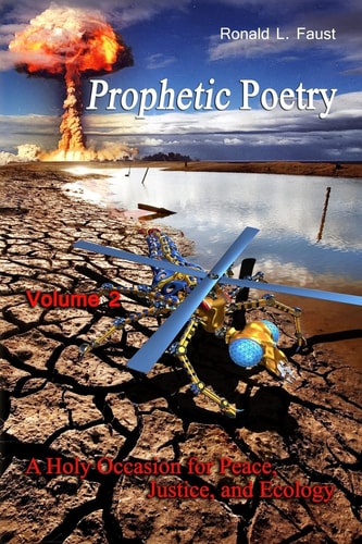 Prophetic Poetry A Holy Occasion for Peace, Justice, and Ecology