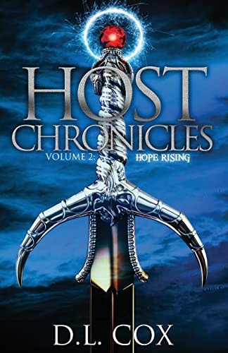 Host Chronicles 2 Hope Rising