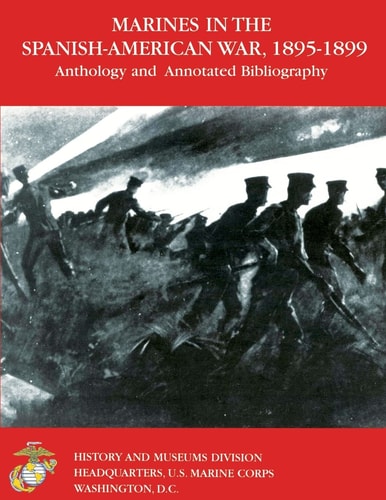 Maines in the Spanish-American War 1895-1899