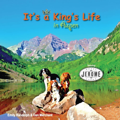 It's a King's Life in Aspen Featuring the Hotel Jerome