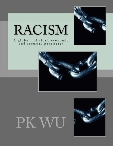 Racism A Global Economic and Security Parameter