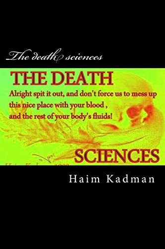 The Death Sciences
