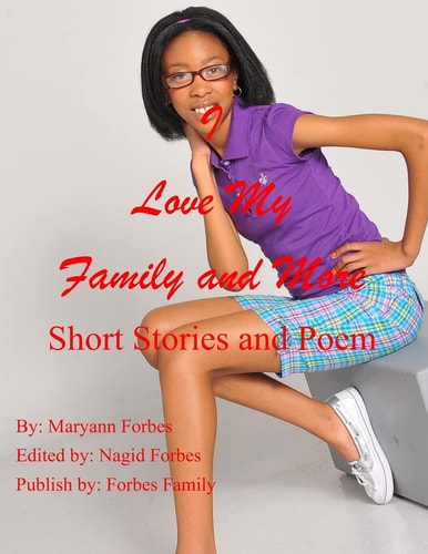 I Love My Family and More Short Stories and More