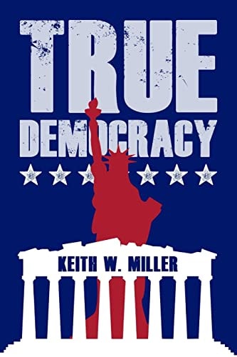 True Democracy Empowering Everyday Americans Through the Legislative Lottery