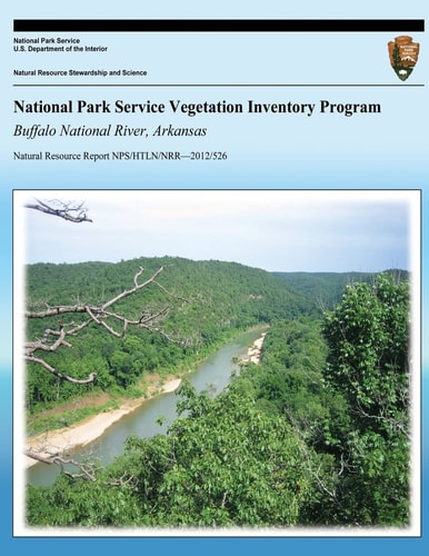 National Park Service Vegetation Inventory Program Buffalo National River, Arkasas