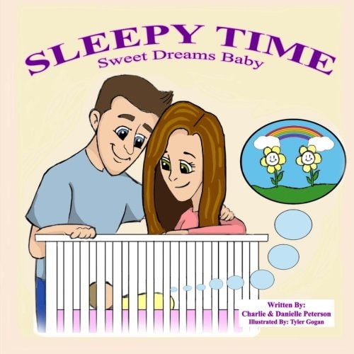 Sleepy Time - Sweet Dreams Baby A Bed Time Story Classic