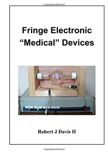 Fringe Electronic "Medical" Devices