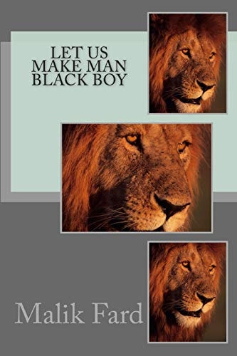 Let Us Make Man Black Boy