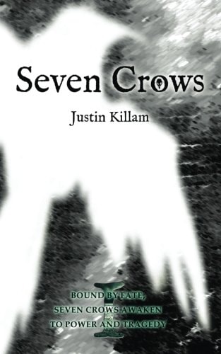 Seven Crows Book I: Preludes and Lamentations