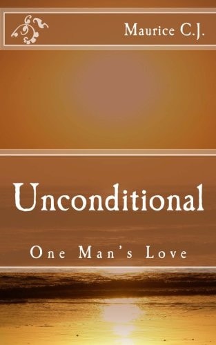 Unconditional One Man's Love