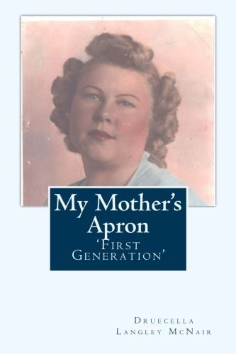 My Mother's Apron "First Generation"