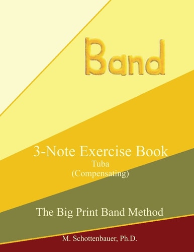 3-Note Exercise Book Tuba (Compensating)
